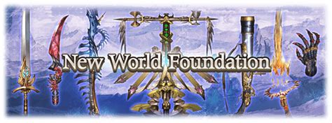 New World Foundation Weapons .